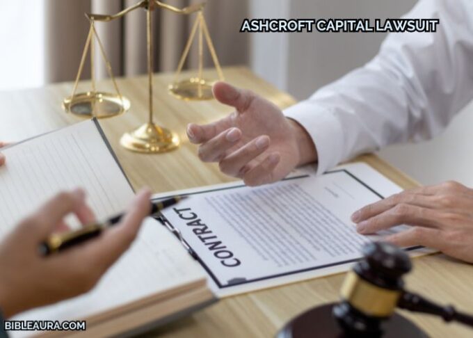 Understanding the Ashcroft Capital Lawsuit: A Deep Dive