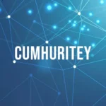 Unlocking the Meaning of Cumhuritey: A Complete Guide