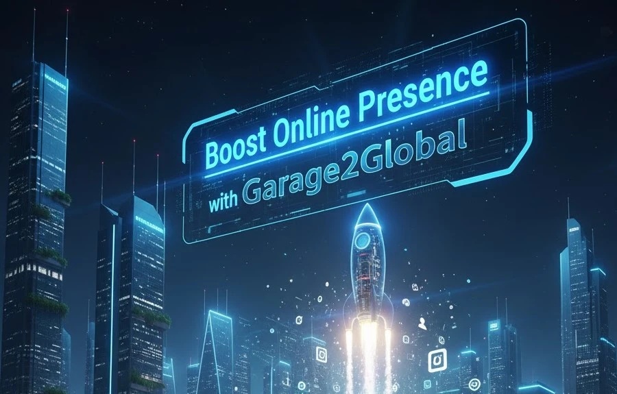 10 Ways to Boost Online Presence with Garage2Global